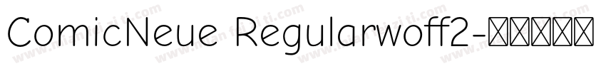 ComicNeue Regularwoff2字体转换